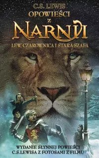 Opowieści z Narnii. Lew, Czarownica i stara szafa (wydanie filmowe) C.S. Lewis