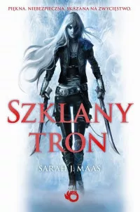 Szklany tron. Tom 1 Sarah J. Maas